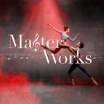 Colorado Ballet: Ballet MasterWorks